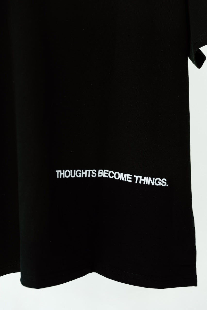 Thoughts Become Things - #001